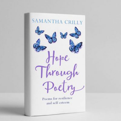 Hope Through Poetry by Samantha Crilly