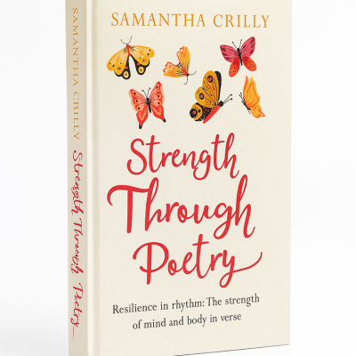 Strength Through Poetry by Samantha Crilly